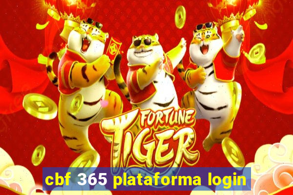 cbf 365 plataforma login